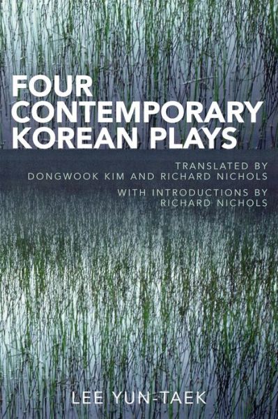 Cover for Lee Yun Taek · Four Contemporary Korean Plays (Paperback Book) (2007)