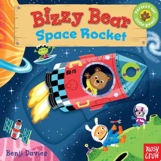 Cover for Nosy Crow · Bizzy Bear: Space Rocket (Tavlebog) (2015)