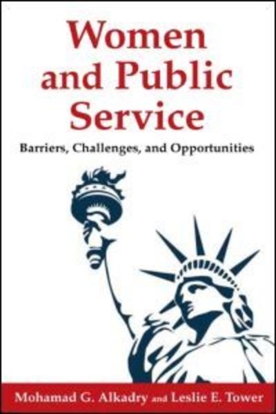 Cover for Mohamad G. Alkadry · Women and Public Service: Barriers, Challenges and Opportunities (Paperback Book) (2013)
