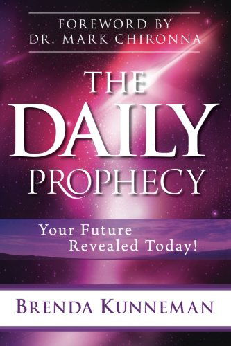 Cover for Brenda Kunneman · The Daily Prophecy: Your Future Revealed Today! (Paperback Book) (2012)