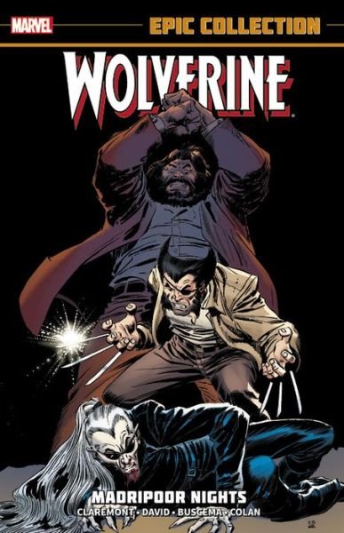 Cover for Chris Claremont · Wolverine Epic Collection: Madripoor Nights (Paperback Bog) (2014)