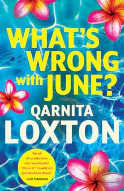 Qarnita Loxton · What's Wrong With June? (Paperback Book) (2024)