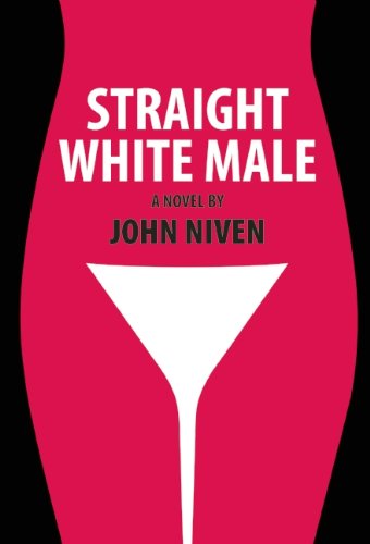 Cover for John Niven · Straight White Male (Paperback Book) (2014)