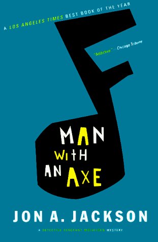Cover for John A. Jackson · Man with an Axe (Paperback Book) [First Edition (1 in Numberline) edition] (1999)