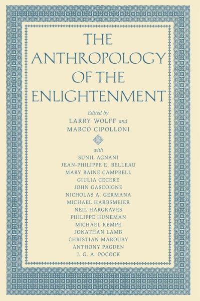 Cover for Larry Wolff · The Anthropology of the Enlightenment (Paperback Book) (2007)