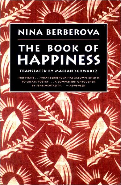 Cover for Nina Berberova · The Book of Happiness (Paperback Book) (2002)