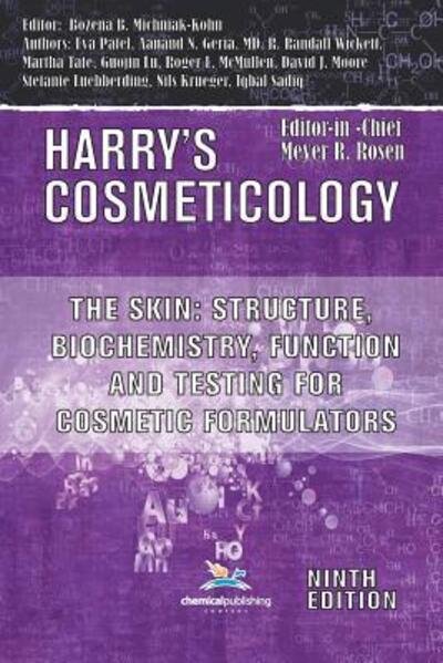 Cover for Bozena B. Michniak-Kohn · The Skin: Structure, Biochemistry, Function and Testing for Cosmetic Formulators - Harry's Cosmeticology Focus Books (Paperback Book) (2016)