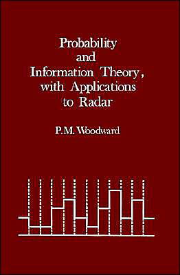 Cover for Philip M. Woodward · Probability and Information Theory, with (Hardcover Book) [New edition] (1980)
