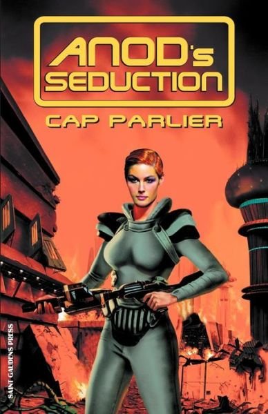 Cover for Cap Parlier · Anod's Seduction (Pocketbok) (2004)