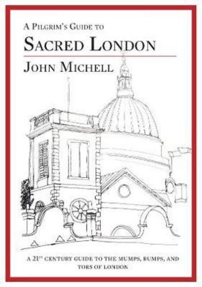 Cover for Jason Goodwin · A Pilgrim's Guide to Sacred London - Pilgrim Guides (Pocketbok) (2018)