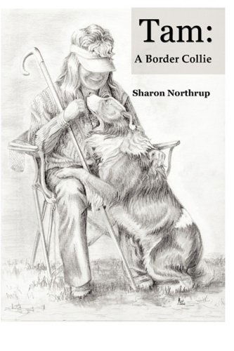 Cover for Sharon Northrup · Tam: A Border Collie (Taschenbuch) (2009)