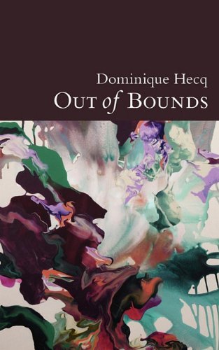 Cover for Dominique Hecq · Out of Bounds (Taschenbuch) (2009)