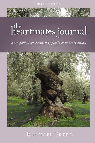 Cover for Rachael Freed · The Heartmates Journal, a Companion for Partners of People with Heart Disease (Paperback Book) (2012)