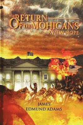 Cover for James Adams · Return of the Mohicans (Book) (2022)