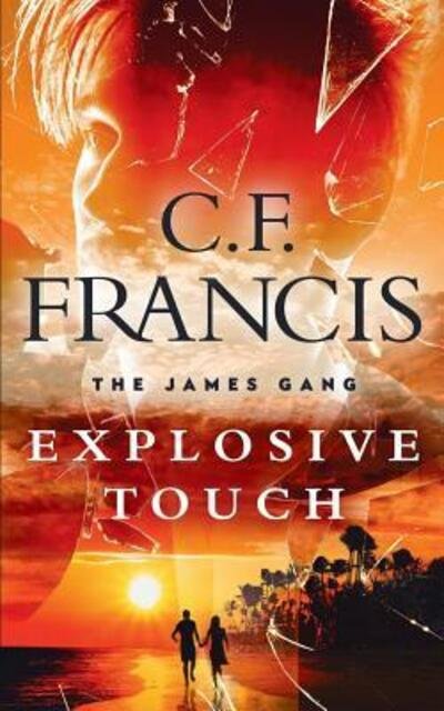 Cover for C F Francis · Explosive Touch (Paperback Book) (2019)