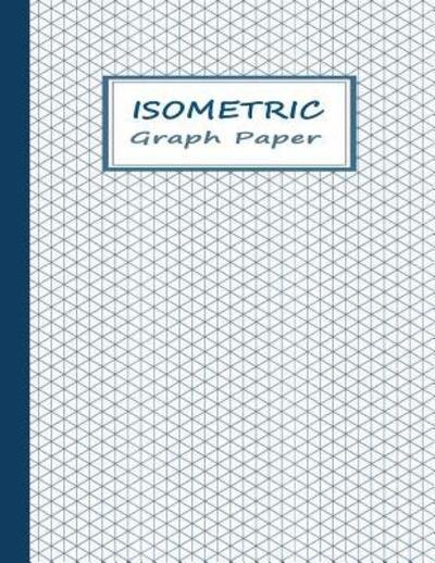 Cover for One Way · Isometric Graphing Paper (Paperback Bog) (2019)