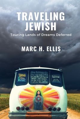 Cover for Marc H Ellis · Traveling Jewish (Hardcover Book) (2021)