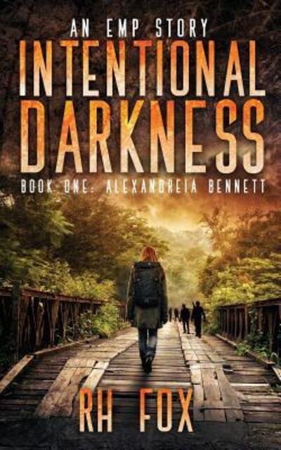 Cover for Rh Fox · Intentional Darkness (Pocketbok) (2018)
