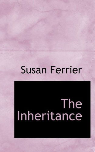 Cover for Susan Ferrier · The Inheritance (Hardcover Book) (2009)