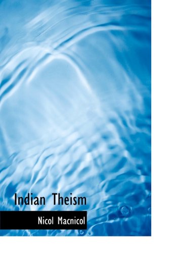 Cover for Nicol Macnicol · Indian Theism (Hardcover Book) (2009)