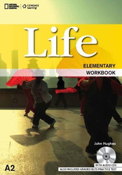 Cover for Hughes, John (Duke University) · Life Elementary: Workbook with Key and Audio CD (Book) [International edition] (2013)