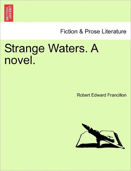 Cover for Robert Francillon · Strange Waters. a Novel. (Paperback Book) (2011)