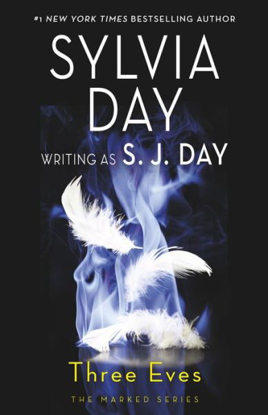 Cover for Sylvia Day · Three Eves: The Marked Series (Eve of Darkness, Eve of Destruction, Eve of Chaos) - Marked Series (Paperback Book) (2019)