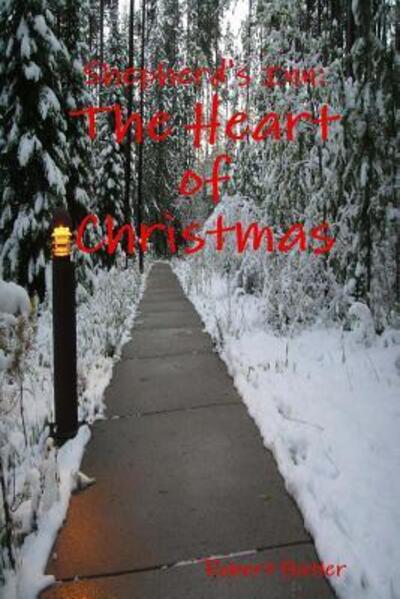 Cover for Robert Butler · Shepherd's Inn: the Heart of Christmas (Paperback Book) (2013)