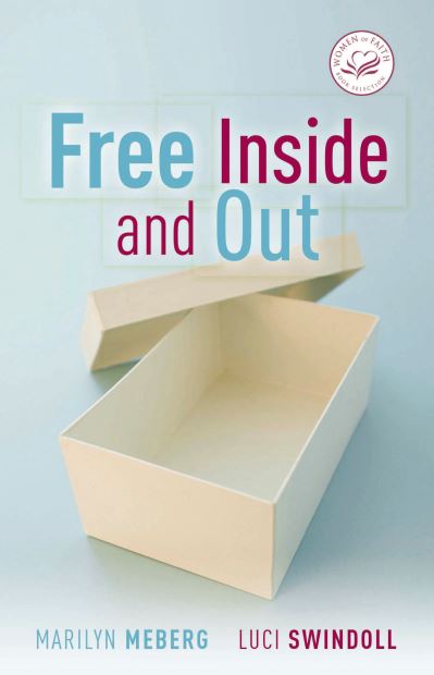 Cover for Luci Swindoll · Free Inside and Out (Book) (2009)