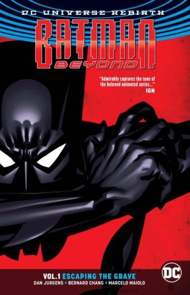 Cover for Dan Jurgens · Batman Beyond Vol. 1: Escaping the Grave (Rebirth) (Pocketbok) (2017)
