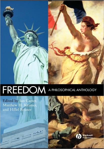 Cover for I Carter · Freedom: A Philosophical Anthology (Hardcover bog) (2006)