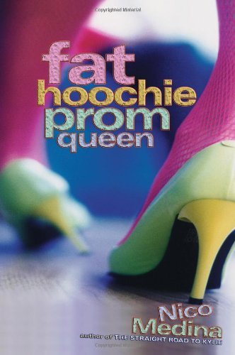Cover for Nico Medina · Fat Hoochie Prom Queen (Paperback Book) (2008)