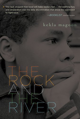 Cover for Kekla Magoon · The Rock and the River (Coretta Scott King - John Steptoe Award for New Talent) (Paperback Book) [Reprint edition] (2010)