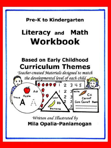 Cover for Mila Opalia-paniamogan · Pre-k to K: Literacy and Math Workbook (Paperback Book) (2005)