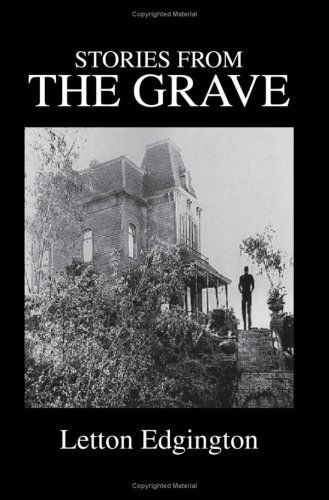 Cover for Letton Edgington · Stories from the Grave (Paperback Bog) (2007)