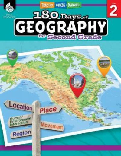 Cover for Melissa Callaghan · 180 Days™: Geography for Second Grade: Practice, Assess, Diagnose - 180 Days of Practice (Paperback Book) (2018)