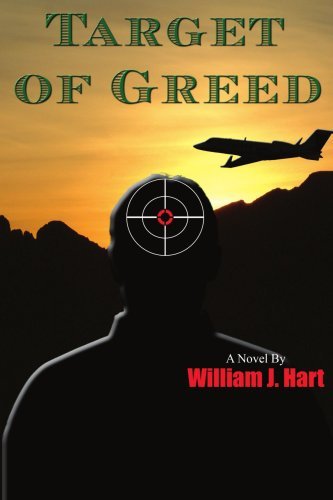 Bill Hart · Target of Greed (Paperback Book) (2006)