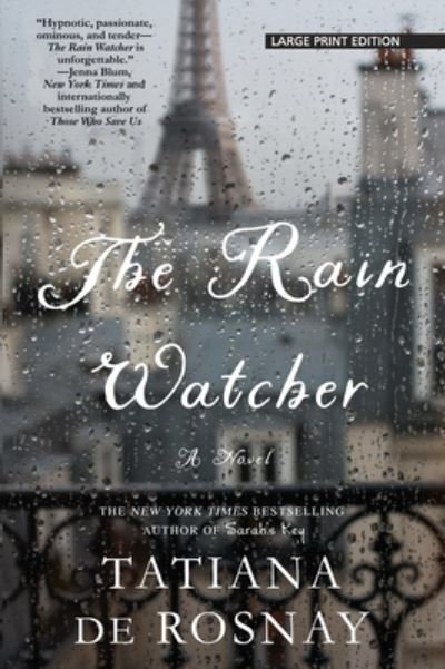 Cover for Tatiana De Rosnay · The Rain Watcher (Paperback Bog) (2019)