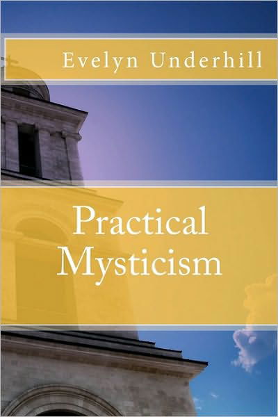 Cover for Evelyn Underhill · Practical Mysticism (Pocketbok) (2009)