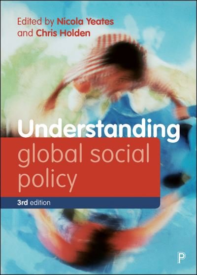 Cover for Nicola Yeates · Understanding Global Social Policy (Hardcover Book) (2022)