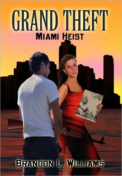Cover for Brandon L. Williams · Grand Theft (Hardcover Book) (2010)