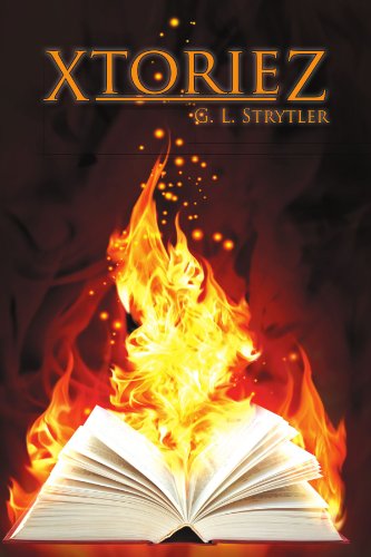 Cover for G L. Strytler · Xtoriez (Paperback Book) (2011)