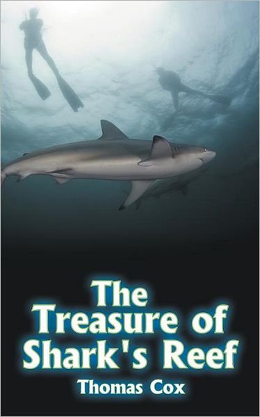 Cover for Thomas Cox · The Treasure of Shark's Reef (Paperback Book) (2012)