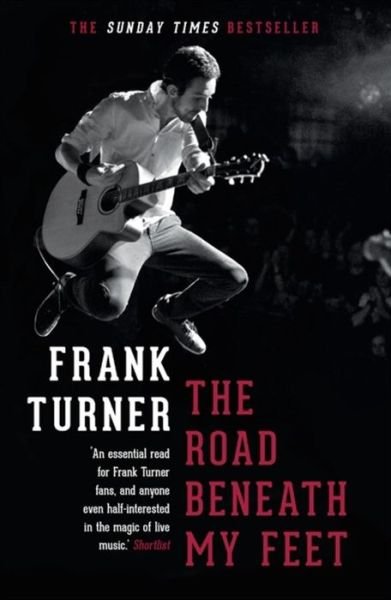 Cover for Frank Turner · The Road Beneath My Feet (Paperback Book) (2016)