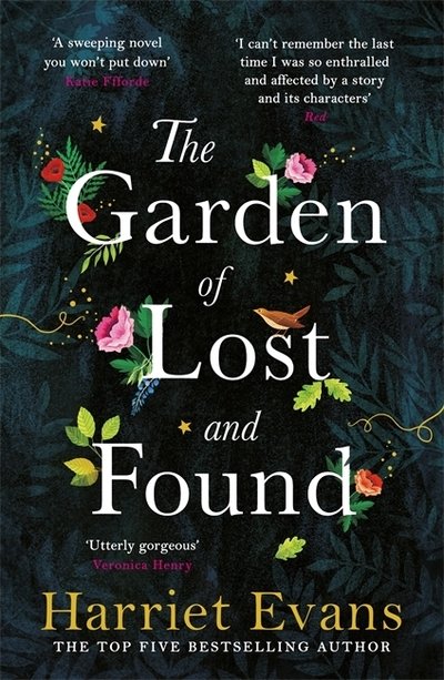 Cover for Harriet Evans · The Garden of Lost and Found: The gripping tale of the power of family love (Taschenbuch) (2019)