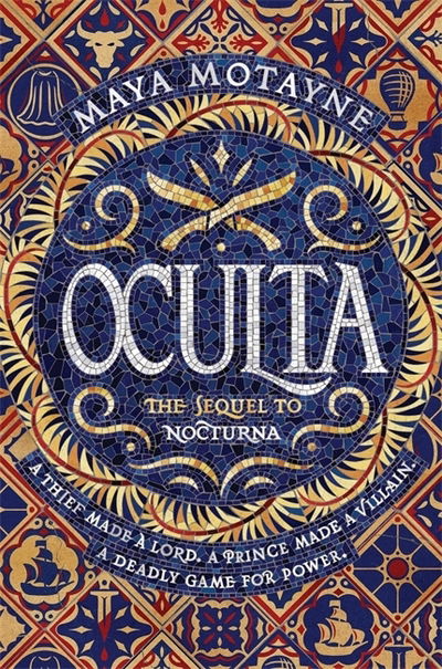 Cover for Maya Motayne · Oculta: A sweeping and epic Dominican-inspired fantasy! - A Forgery of Magic (Hardcover Book) (2021)