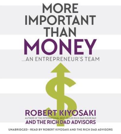 More Important Than Money - Robert Kiyosaki - Muu - Hachette Audio - 9781478994039 - sunnuntai 1. huhtikuuta 2018