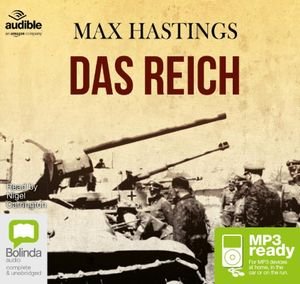 Cover for Max Hastings · Das Reich: The March of the 2nd SS Panzer Division Through France, June 1944 (Lydbok (MP3)) [Unabridged edition] (2015)