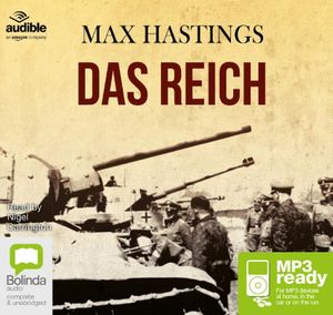 Cover for Max Hastings · Das Reich: The March of the 2nd SS Panzer Division Through France, June 1944 (Lydbok (MP3)) [Unabridged edition] (2015)