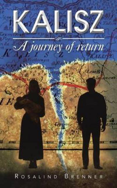 Cover for Rosalind Brenner · Kalisz: a Journey of Return (Paperback Book) (2013)